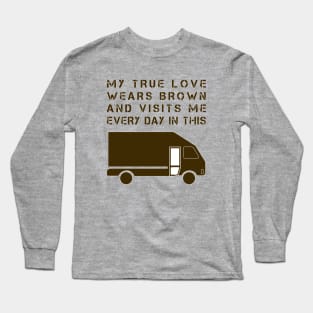 My True Love Wears Brown Long Sleeve T-Shirt